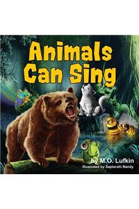 Animals Can Sing