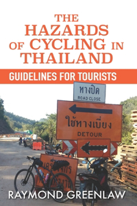 Hazards of Cycling in Thailand