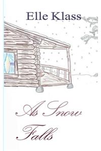 As Snow Falls