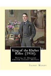 King of the Khyber Rifles (1916). By