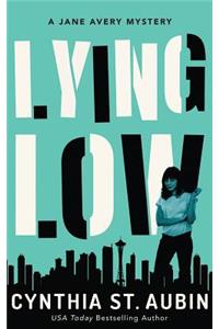 Lying Low