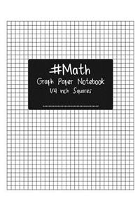 #MATH Graph paper Notebook 1/4 inch squares