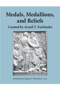Medals, Medallions, and Reliefs