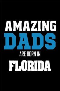 Amazing Dads Are Born In Florida