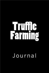 Truffle Farming