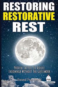 Restoring Restorative Rest