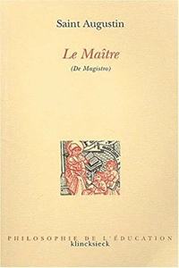Le Maitre (de Magistro)