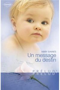Un Message Du Destin (Harlequin Prelud')