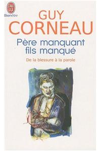 Pere Manquant Fils Manque