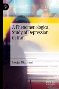 Phenomenological Study of Depression in Iran