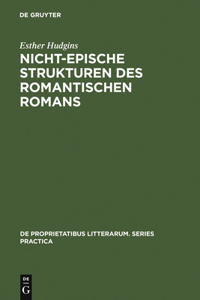 Nicht-epische Strukturen des romantischen Romans