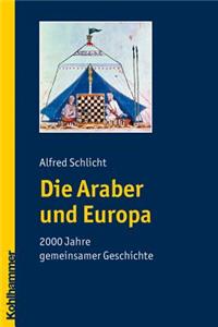 Die Araber Und Europa