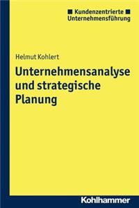 Unternehmensanalyse Und Strategische Planung