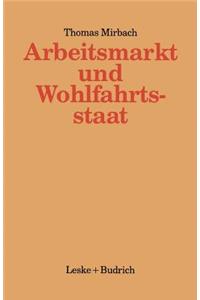 Arbeitsmarkt Und Wohlfahrtsstaat