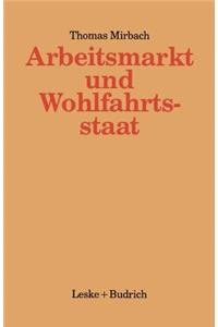 Arbeitsmarkt Und Wohlfahrtsstaat