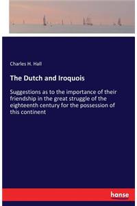 The Dutch and Iroquois
