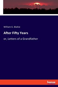 After Fifty Years