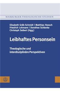 Leibhaftes Personsein