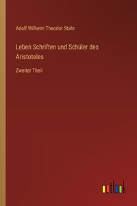 Leben Schriften und Schüler des Aristoteles