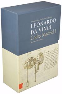 Leonardo Da Vinci. Codex Madrid I: Kommentierte Edition