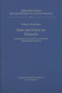 Kulte Und Kultur Der Dekapolis