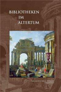 Bibliotheken Im Altertum