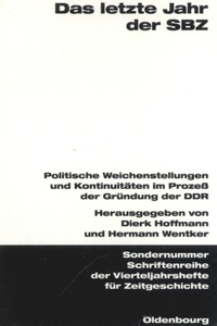 Das Letzte Jahr Der Sbz