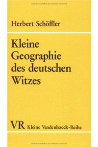 Kleine Geographie Des Deutschen Witzes