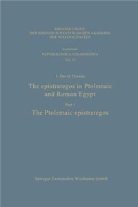 Epistrategos in Ptolemaic and Roman Egypt