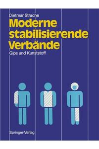 Moderne stabilisierende Verbande