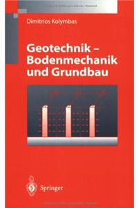 Geotechnik - Bodenmechanik Und Grundbau