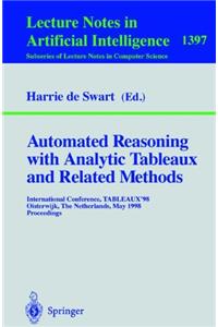 Automated Reasoning with Analytic Tableaux and Related Methods: International Conference, Tableaux'98, Oisterwijk, the Netherlands, May 5-8, 1998, Pro