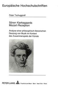 Soeren Kierkegaards Mozart-Rezeption