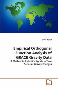 Empirical Orthogonal Function Analysis of GRACE Gravity Data