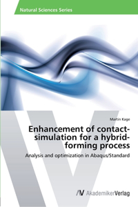 Enhancement of contact-simulation for a hybrid-forming process