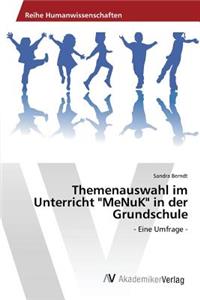 Themenauswahl im Unterricht "MeNuK" in der Grundschule