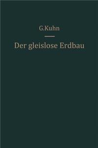 Der Gleislose Erdbau