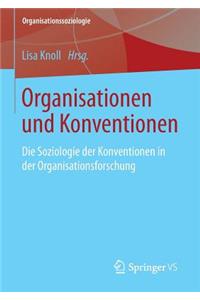 Organisationen Und Konventionen