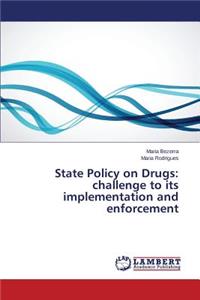 State Policy on Drugs