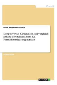 Doppik versus Kameralistik. Ein Vergleich anhand der Bundesanstalt für Finanzdienstleistungsaufsicht