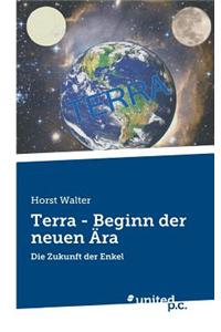 Terra - Beginn Der Neuen Ara