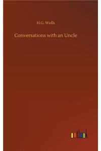 Conversations with an Uncle