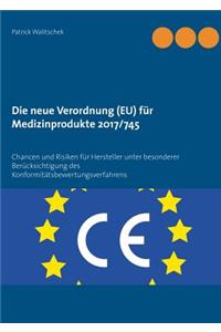 neue Verordnung (EU) für Medizinprodukte 2017/745