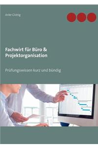 Fachwirt für Büro & Projektorganisation