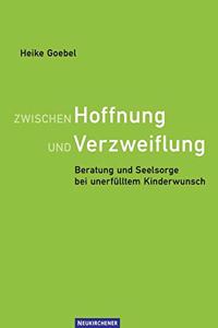 Zwischen Hoffnung und Verzweiflung