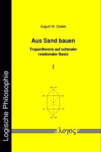 Aus Sand Bauen - Tropentheorie Auf Schmaler Relationaler Basis