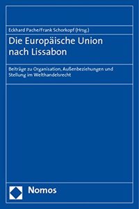 Die Europaische Union Nach Lissabon