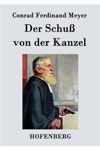 Der Schuß von der Kanzel