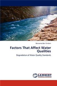 Factors That Affect Water Qualities