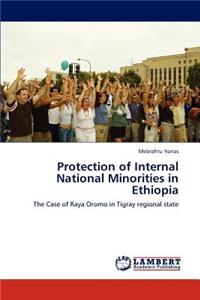 Protection of Internal National Minorities in Ethiopia